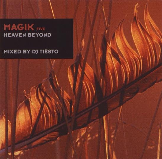 Tiesto - Magik.Vol 1-7 / Magikal Journey 