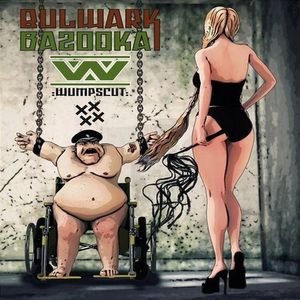 :Wumpscut: - Bulwark Bazooka / Bulwark Bazooka 
