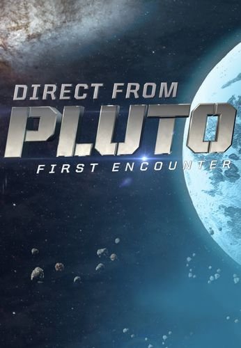  -   / Discovery. Pluto - First Encounter VO