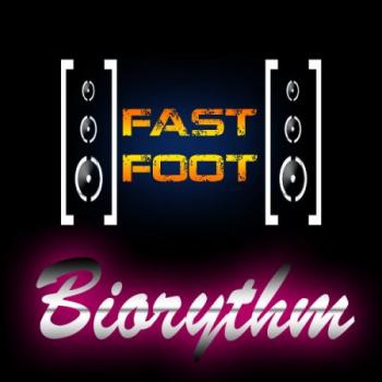Fast Foot - Biorythm