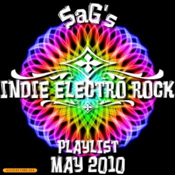 VA - Indie Electro Rock Playlist May 10