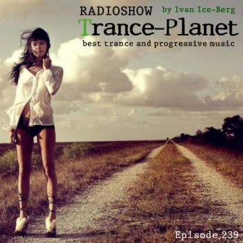 Dj Ivan-Ice-Berg - Trance-Planet #239