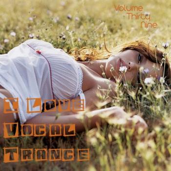 VA - AG: I Love Vocal Trance #39