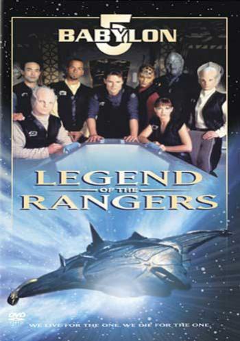  5    / Babylon 5 Legend of the rangers
