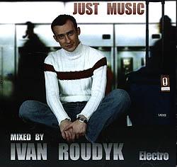 Electro House Dj ИВАН РУДЫК (CD1) В TOP 100 DJ России 2006-занял 1 место.КАЧАЕМ ЭТО НЕЧТО! (2006)