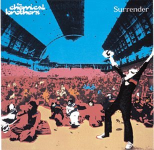 The Chemical Brothers - Surrender '99