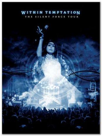 Within Temptation - The Silent Force Tour