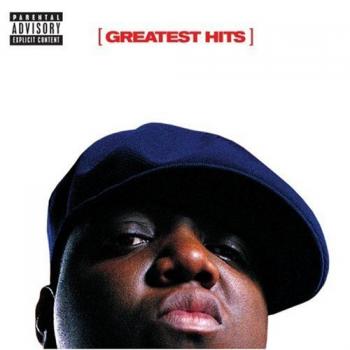 NOTORIOUS B.I.G Greatest Hits (2007)