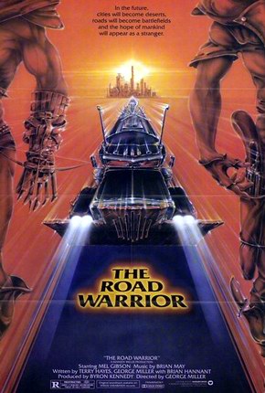   2:   / Mad Max 2: The Road Warrior