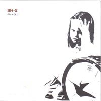 -2 - Drum [a] Remixes (2002)
