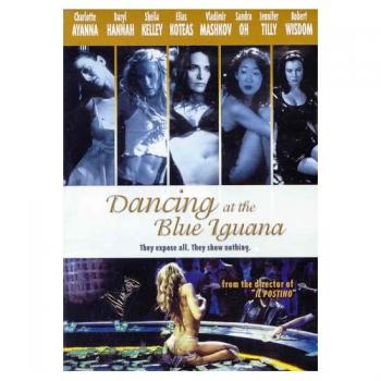     / Dancing at the Blue Iguana