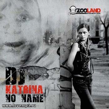 Dj Katrina - No Name (2007)