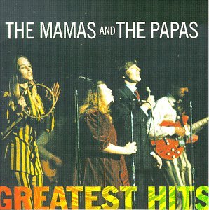 The Mamas the Papas - greatest hits (California Dreamin') (1998)