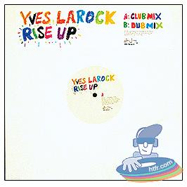 Yves larock-rise up
