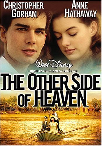     / Other Side of Heaven, The