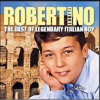 Robertino Loretti - The Bestof Legendary Italian Boy