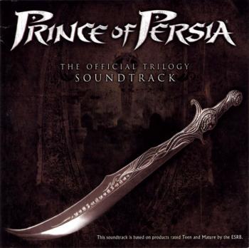 Prince Of Persia The Official Trilogy Soundtrack (2005)