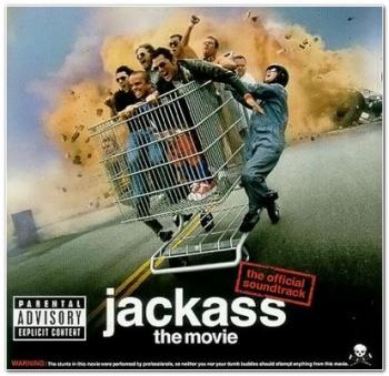  -  / Jackass: The Movie - soundtrack (2001)