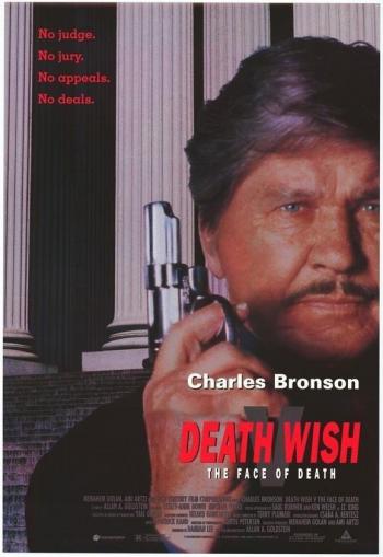   5 / Death Wish V: The Face of Death