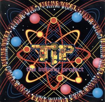 THE INFINITY PROJECT - Feeling Weird - TIP.WORLD (1995)