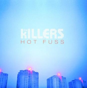 The Killers - Hot Fuss (2004)