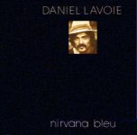     / Daniel Lavoie Nirvana bleu (1979)