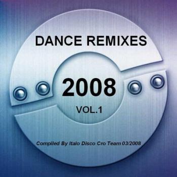 VA - Dance Remixes 2008 vol.1 (2008)