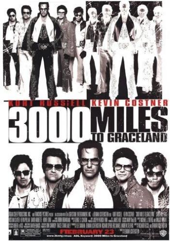 3000    / 3000 miles to Graceland