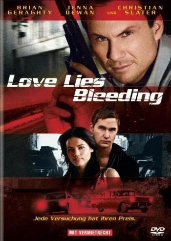    / Love Lies Bleeding (2008) DVDRIP