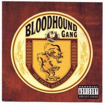 Bloodhound Gang - 8 