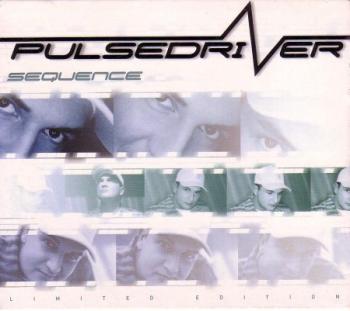 Pulsedriver - Sequence (2001)