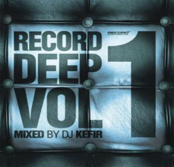 RECORD DEEP Vol. 1 by DJ Kefir