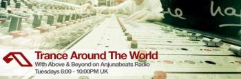 Above and Beyond - Trance Around The World 224 - guest The Thrillseekers (2008-07-11)