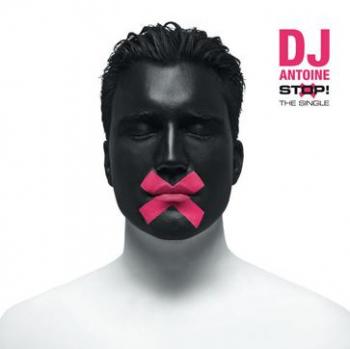 DJ Antoine - Stop!