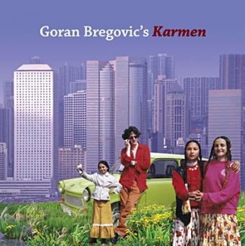 Goran Bregovic - Karmen With A Happy End - 2007 [tfile.ru]