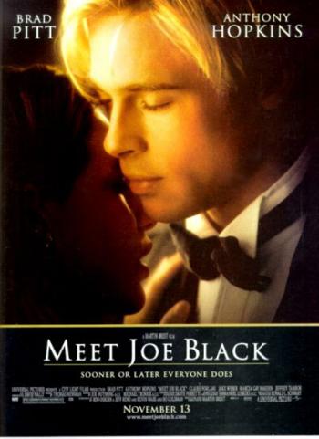 ,   / Meet Joe Black