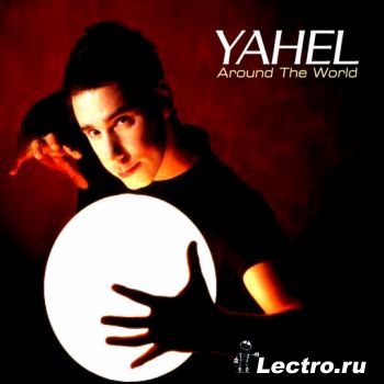 Yahel - Around The World