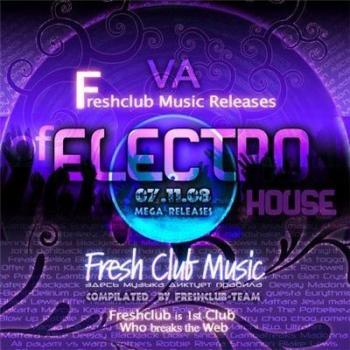 Fresh Club Music Releases of Electrohouse 07.11.2008