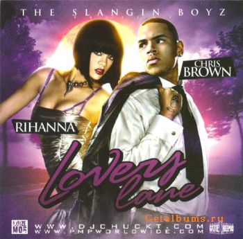 Rihanna And Chris Brown - The Slangin Boyz
