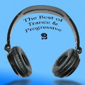 The Best Of Trance & Progressive 2