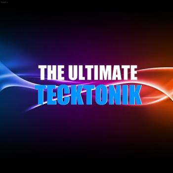 THE ULTIMATE TECKTONIK Vol. 1 (2009)