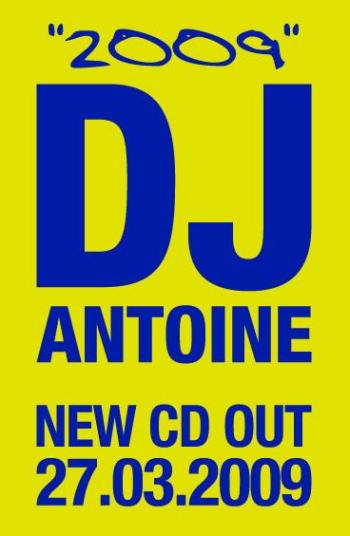 DJ Antoine 2009