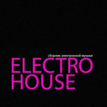 The Best Electro-House Music vol.14