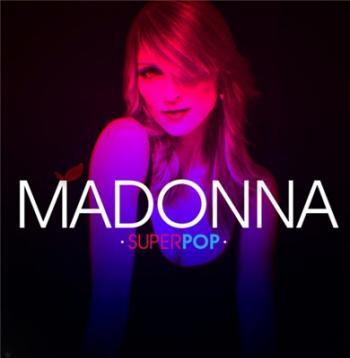 Madonna - Super Pop