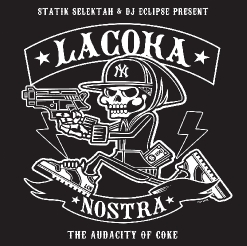 LA Coka Nostra - The Audacity Of Coke [Mixtape]