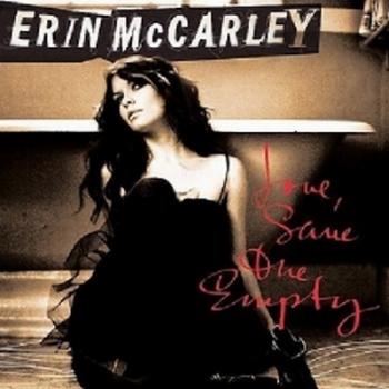 Erin McCarley - Love, Save The Empty