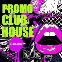 VA - Promo Club House (03.08.2009)
