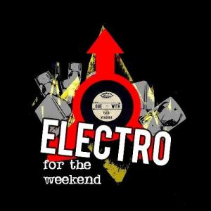 VA - Electro For The Weekend