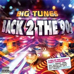 Ministry of Sound - Big Tunes - Back To The 90s