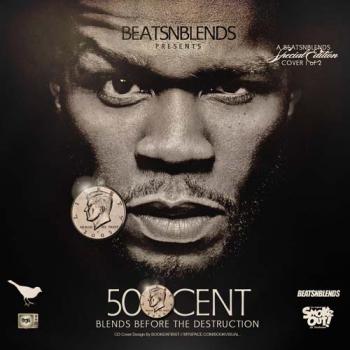 50 Cent - Blends Before The Destruction